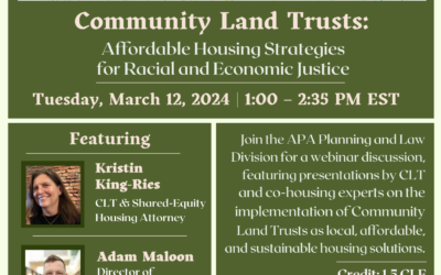 Webinar on “Community Land Trusts: Affordable Housing Strategies for Economic and Racial Justice” – March 12, 2024 – Save the Date