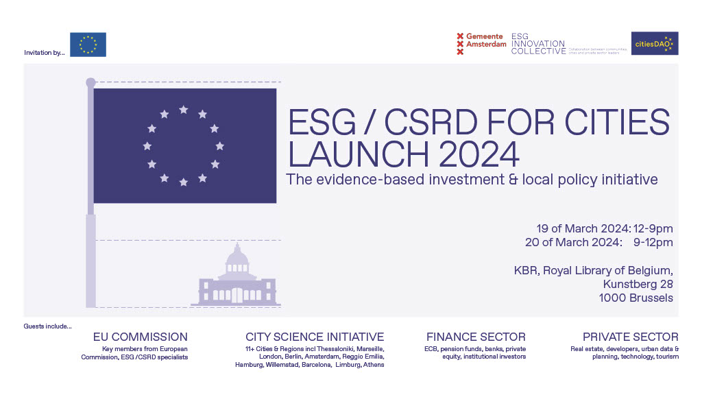 “CSI-ESG/CSRD for Cities Launch 2024”– The evidence-based investment & local policy initiative – March 19th and 20th, Brussels.