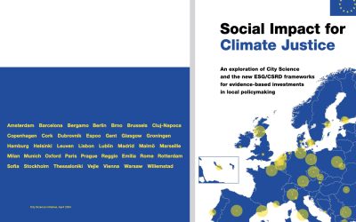 ‘SOCIAL IMPACT FOR CLIMATE JUSTICE’. An exploration of City Science and the new ESG/CSRD frameworks for evidence-based investments in local policymaking.